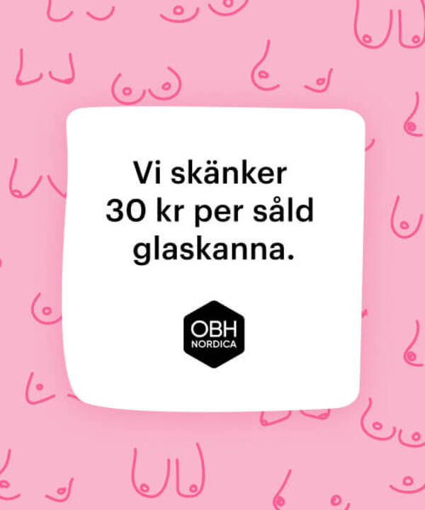 När du köper en Blooming glaskanna med bröstmönster skänker vi 30kr till Rosa bandet.