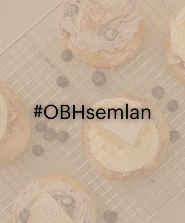 Dela dina semmelhistorier med oss! Tagga #OBHsemlan på instagram