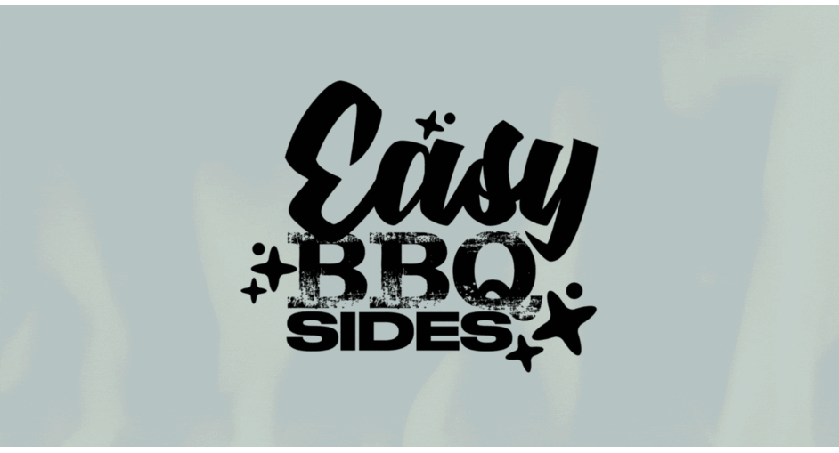 Easy BBQ Sides